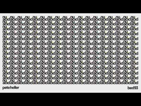 Pete Heller - Nu Acid (Raw Version) [Official Audio]