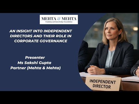 An insight into Independent Directors And Their Role In Corporate Governance