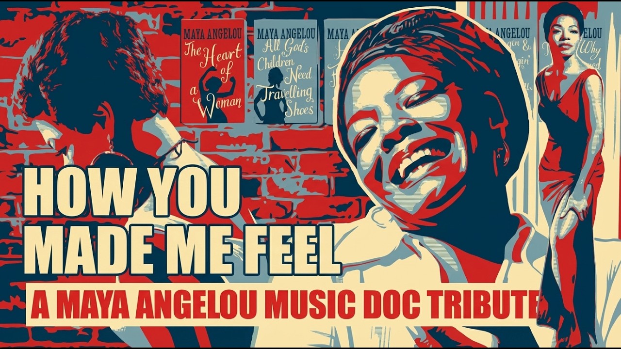 How You Made Me Feel | Maya Angelou Music Doc | Black History Mini Docs