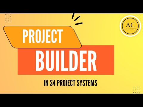 Project Builder in S/4HANA Project Systems  |  AC SAP Consulting