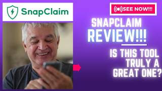SnapClaim Review-Is This Tool Truly A Great ONE Or NOT See(Check Before use)