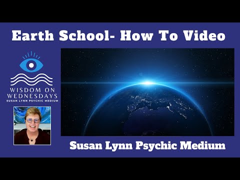 Soul Lessons, How To Manage Earth School For Success W.O.W. Video Series, #soullessons #soulpurpose