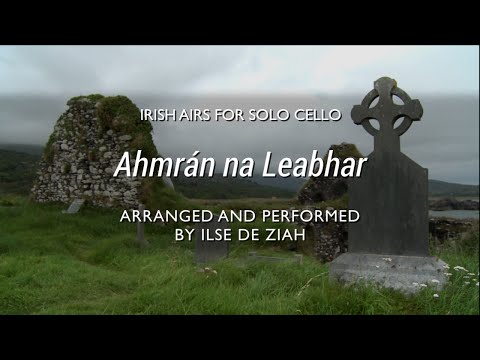 Irish cello - Song of the Books (Amhrán na Leabhar) - Cello Sheet Music