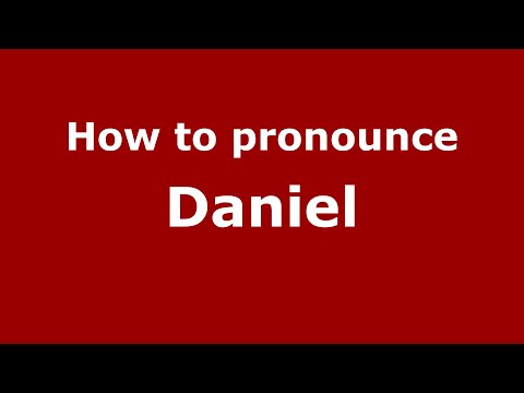 How to Pronounce Daniel - PronounceNames.com