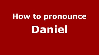 How to pronounce Daniel