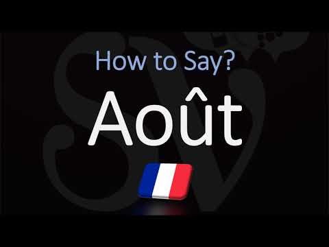 How to Say August in French? | Pronounce Août | Native Speaker