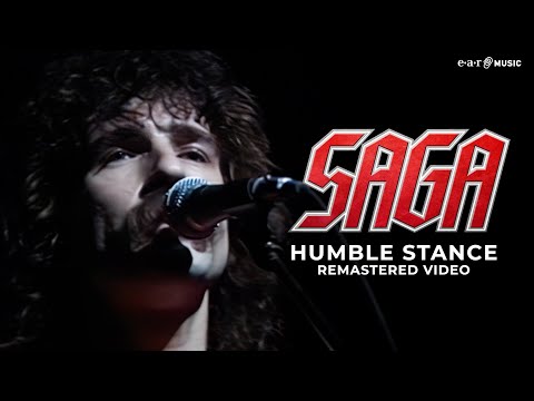 SAGA 'Humble Stance' - Live in London 1981 - Official Remastered Video