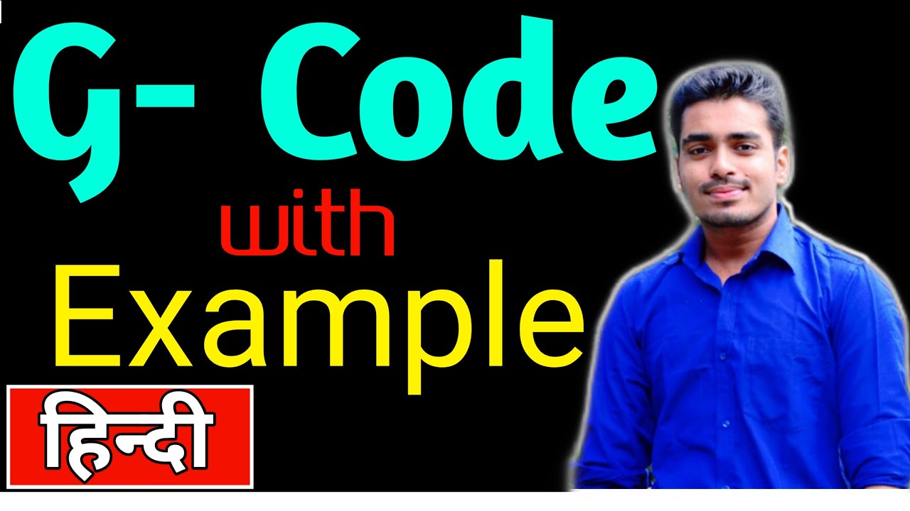 G-code in {HINDI} ~ Definition ~List of g code | MECHANICAL | CNC PROGRAMME ~ CNC G code | M-Code