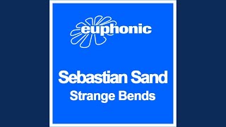 Strange Bends (Kyau & Albert Radio)