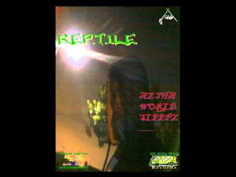 Reptile - Mom ft laybac
