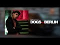 Dogs of Berlin / Murad's Rap Song - Netflix