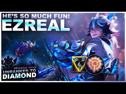 EZREAL IS SO MUCH FUN AND DOES BIG DAMAGE! - Unranked to Diamond | League of Legends