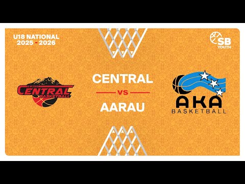 U18 Men National｜Day 2: CENTRAL vs. AARAU