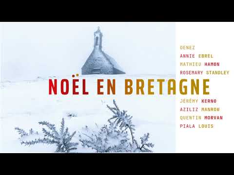 Marion Le Solliec, Quentin Morvan & Jérémy Kerno - Kanomp Noel / Noël en Bretagne 2021