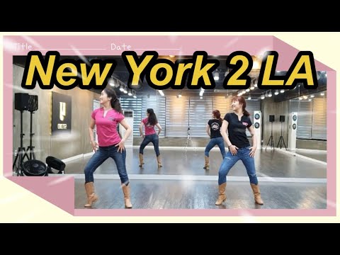 New York 2 LA Line Dance (Intermediate / Advanced) 고급라인댄스