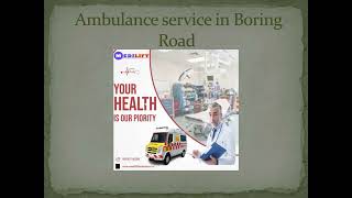 Instant Ambulance Service in Bihta by Medilift Ambulance Service