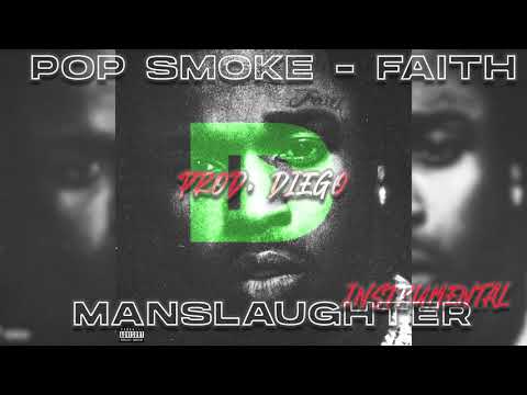 Pop Smoke - Manslaughter ft. Rick Ross, The-Dream (Instrumental prod. Diego)