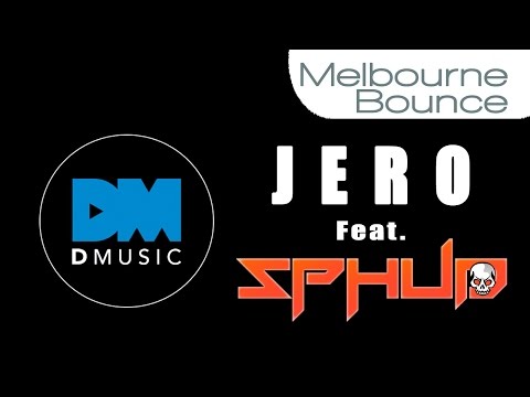 【Melbourne Bounce】J E R O Ft. Sphud - Stella [JUMPING SOUNDS RELEASE]