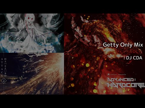 Getty Only Mix / DJ CDA
