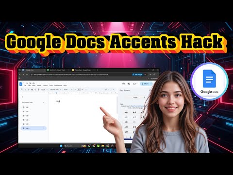How To Insert Accents In Google Docs | Easy Accent Tool (2025)