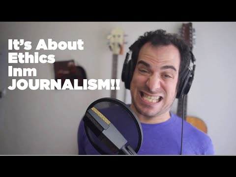 ♫ It's About Ethics In Journalism!! ♫ | Song A Day #2127