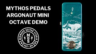 Video thumbnail for Mythos Pedals Argonaut Mini Octave Demo I Midwood Guitar Studio by Midwood Guitar Studio