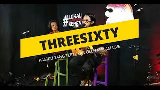 Download lagu THREESIXTY - PAGIKU YANG TERTUKAR OLEH MALAM LIVE 2021 !! #boldpeople #lokallampungkeren mp3 Download lagu THREESIXTY - PAGIKU YANG TERTUKAR OLEH MALAM LIVE 2021 !! #boldpeople #lokallampungkeren mp3