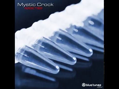 Mystic Crock - Addicted 2016