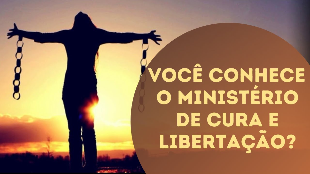 Formação para o Ministério de CURA e LIBERTAÇÃO