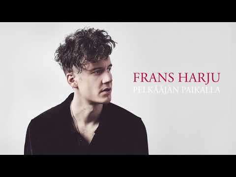 Frans Harju - Pelkääjän paikalla