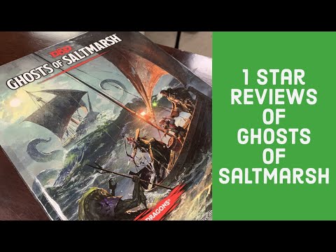 1 Star Reviews of Ghosts of Saltmarsh (D&D 5th Edition Adventure)