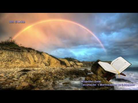 005. El-Maide suresi (Maidə - ‘Süfrə’ surəsi) (Quran Azerbaycan dilinde)