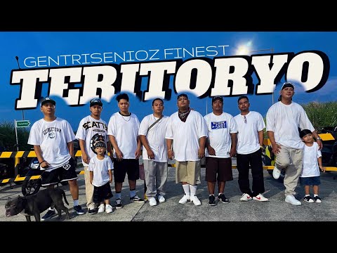 TERITORYO - GENTRISENIOZ FINEST (Official Music Video)