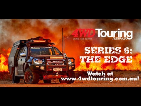 4WD Touring Australia - Series 6: The Edge