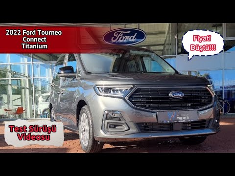 YENİ FORD TOURNEO CONNECT Titanium Fiyati & Detayli video