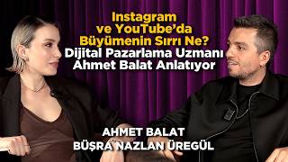 2026'da Sosyal Medyada Nasıl Büyünür? Algoritma Gerçeği / Ahmet Balat anlatıyor