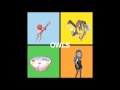 Owls - Everyone Is My Friend 