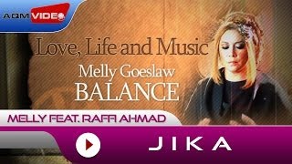 Download lagu Melly feat. Raffi Ahmad - Jika | Album Balance #LoveLifeMusic mp3 Download lagu Melly feat. Raffi Ahmad - Jika | Album Balance #LoveLifeMusic mp3