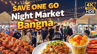 🚀 Save One Go Bang Na: Bangkok’s New Night Market! [4K HDR]