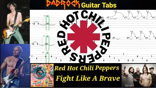 Fight Like A Brave - Red Hot Chili Peppers - Guitar + Bass TABS Lesson 