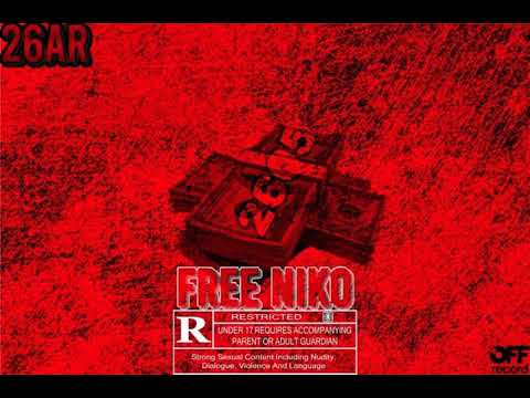 26AR x Blizzy - Niko