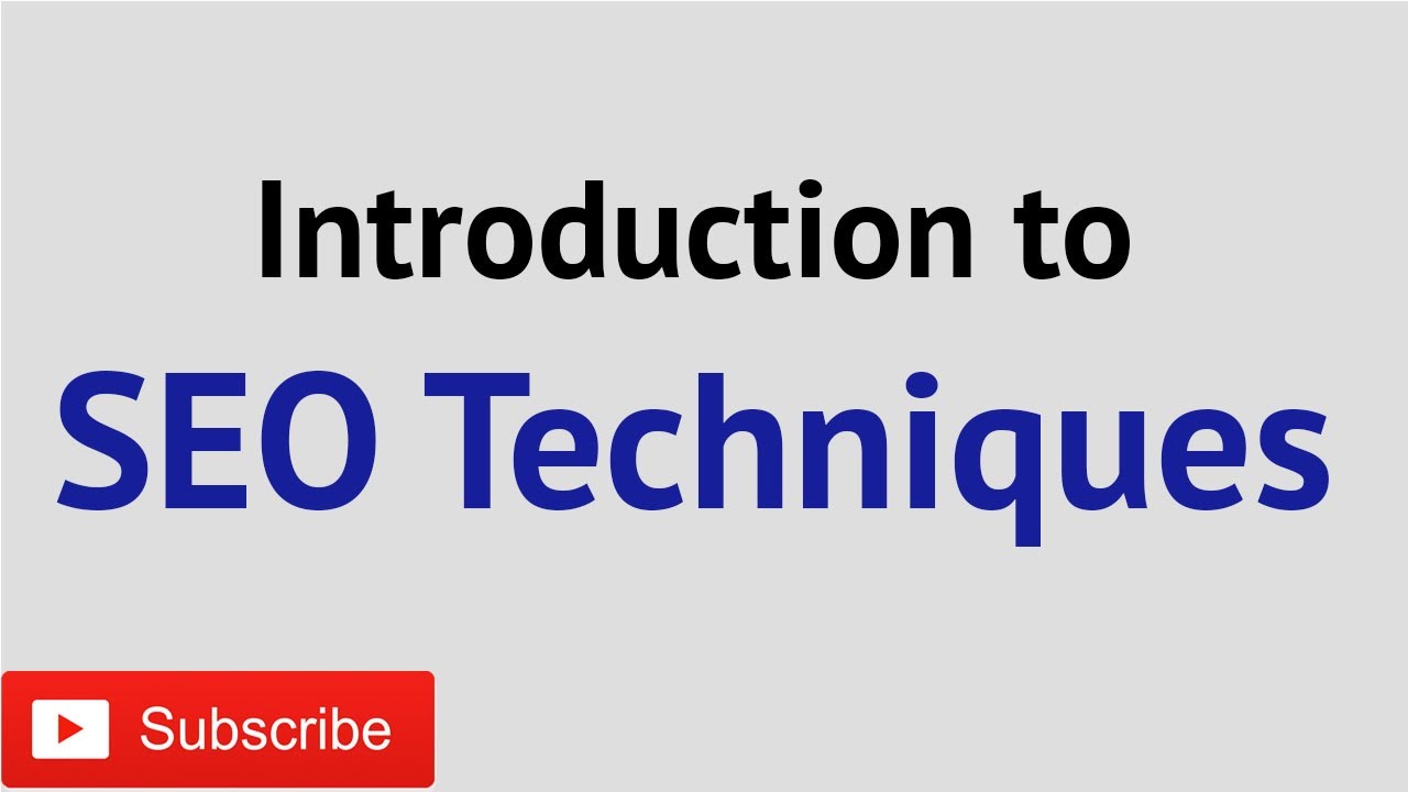 Introduction to SEO Techniques | Learn the Basic SEO Techniques | Digital Marketing Engineers