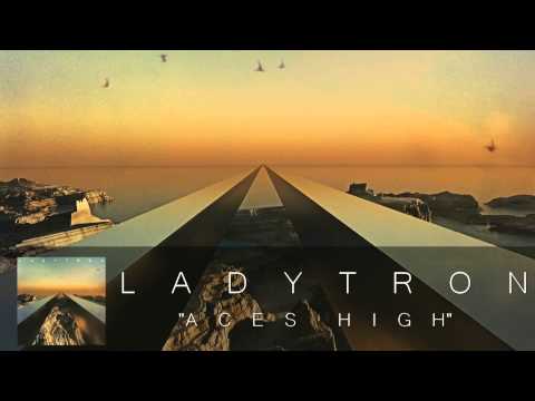 Aces High - Ladytron