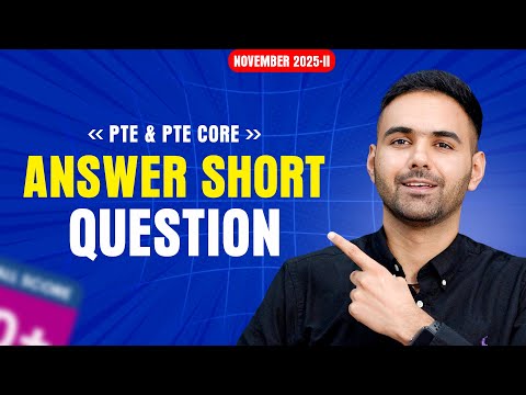 PTE Academic & PTE Core | Answer Short Question | Most Repeated Questions November 2025-II