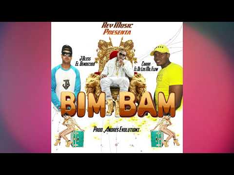 BIM BAM❌ JBless El Bendecido❌ Canavi El Flow❌ Dembow 2023 Prod. Andres Evolutionz
