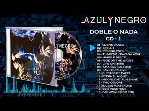 AZUL Y NEGRO - DOBLE O NADA - CD1