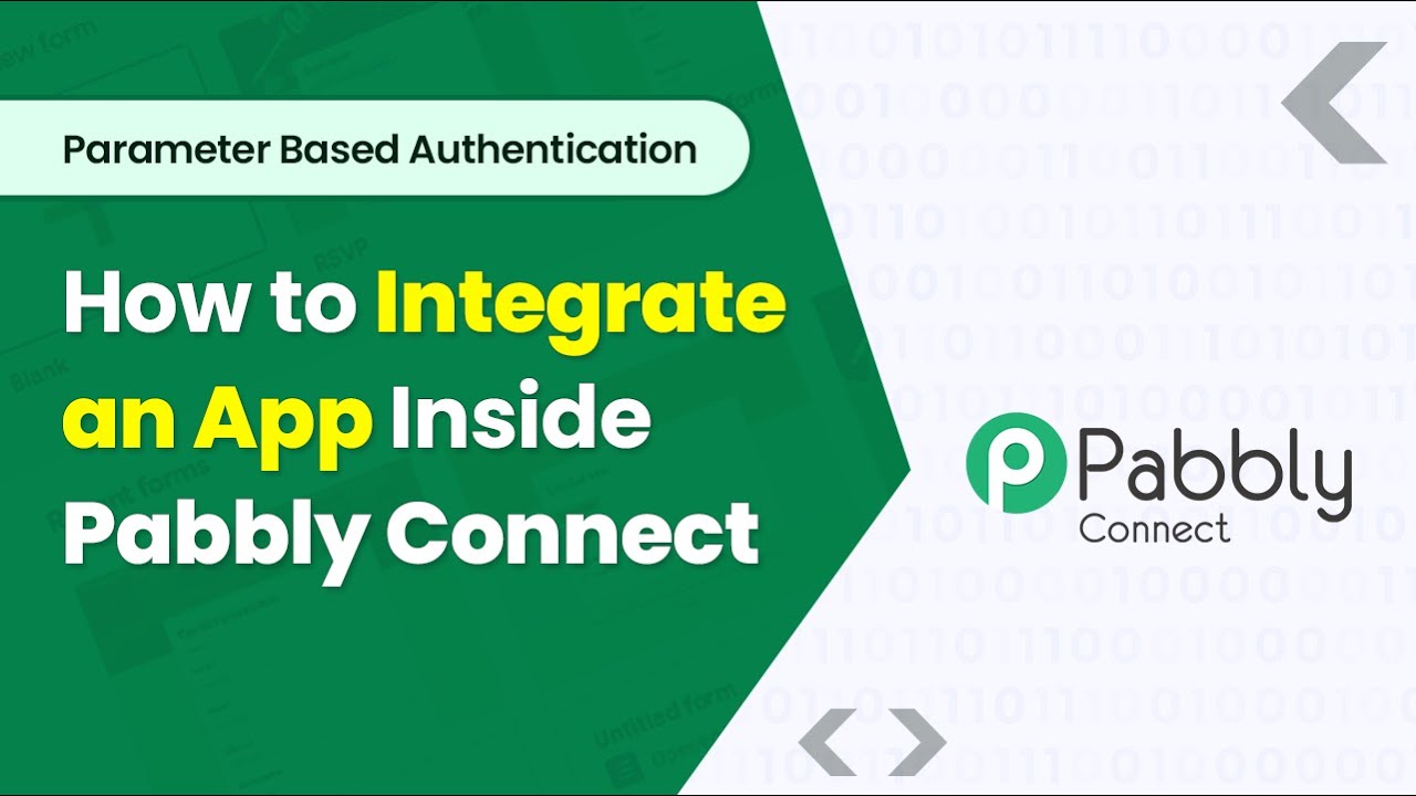 How to Integrate App using Parameter Based Authentication Inside Pabbly Connect