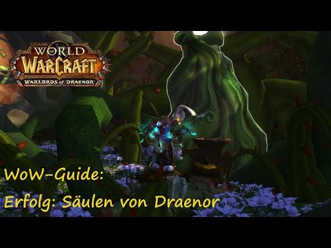 WoW Guide: Achievement: Pillars of Draenor
