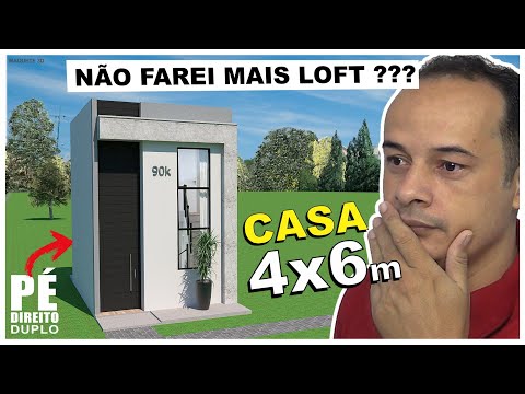 Projeto de Casa pequena 4 x 6 metros - Loft – Pé direito duplo/Popular/Casa para alugar