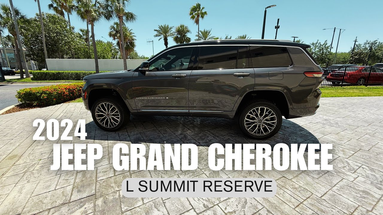 Is the 2024 Jeep Grand Cherokee L Summit Reserve Worth ...